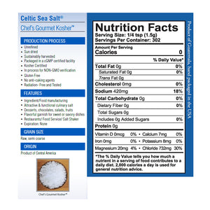 Gourmet Kosher Celtic Sea Salt features and Nutrition Facts